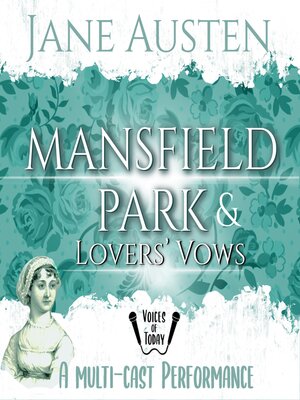 cover image of Mansfield Park and Lovers' Vows